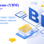 Yapı Bilgi Modelleme (YBM) “(BIM)”